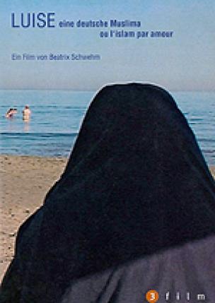 Luise - Eine deutsche Muslima 